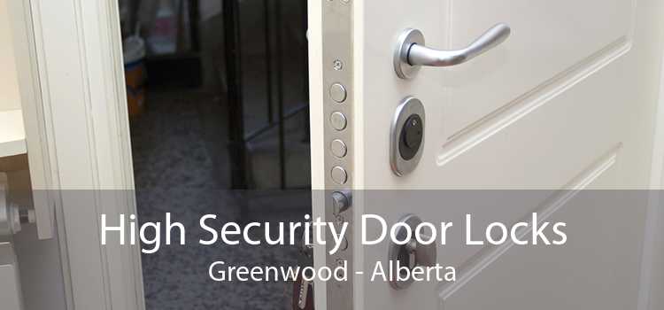 High Security Door Locks Greenwood - Alberta