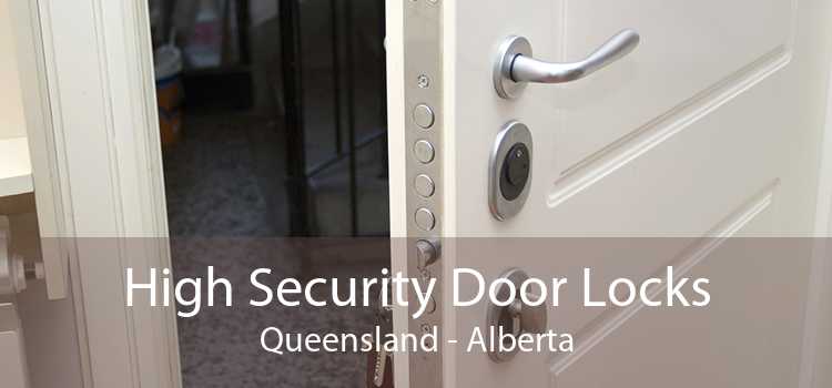 High Security Door Locks Queensland - Alberta