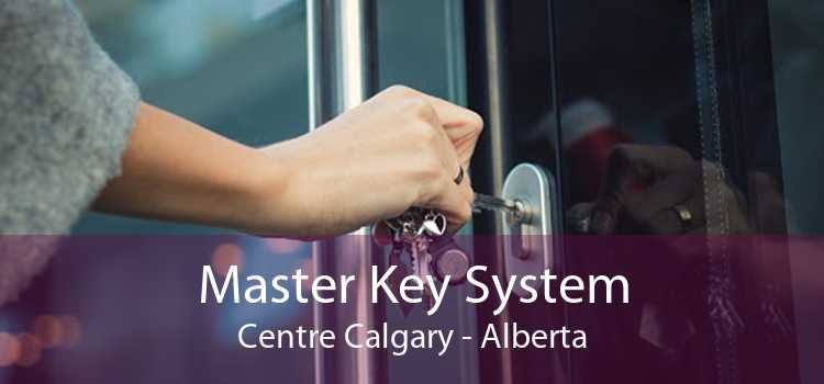 Master Key System Centre Calgary - Alberta