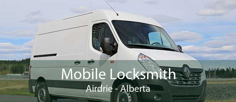 Mobile Locksmith Airdrie - Alberta