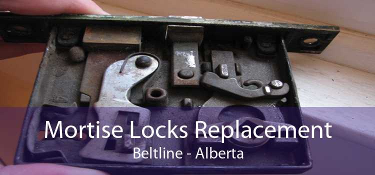 Mortise Locks Replacement Beltline - Alberta
