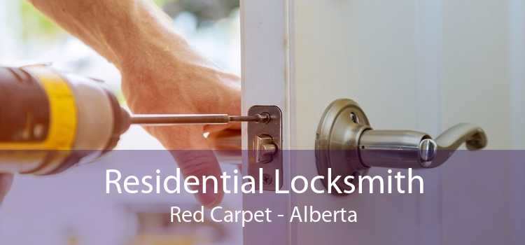Residential Locksmith Red Carpet - Alberta