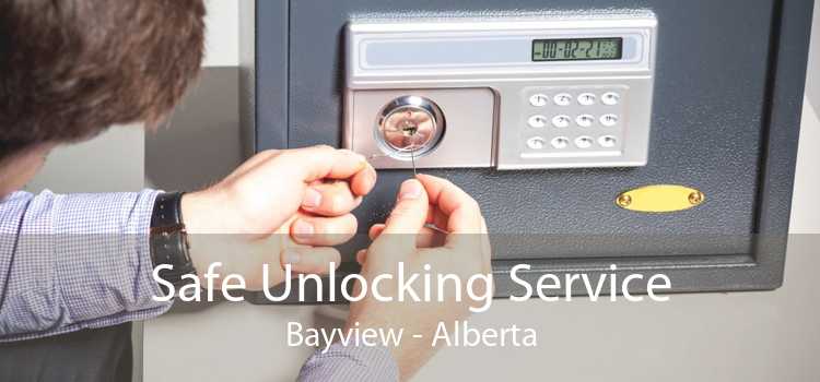 Safe Unlocking Service Bayview - Alberta
