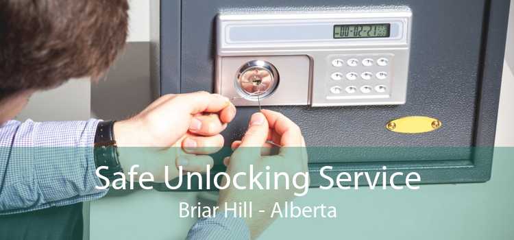 Safe Unlocking Service Briar Hill - Alberta