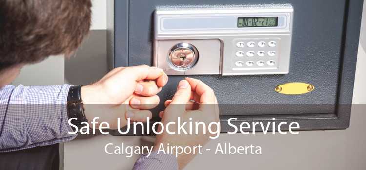 Safe Unlocking Service Calgary Airport - Alberta